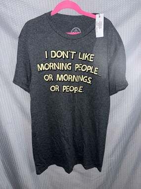 DOM I Don't Like Morning People Or Mornings Or People Graphic Tee